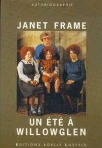 Janet Frame - Un été à Willowglen