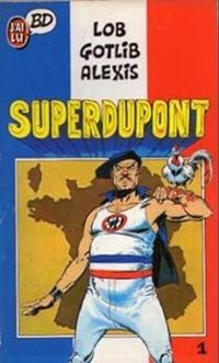 Jacques Lob - Superdupont