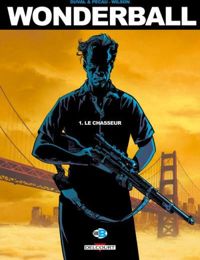 Couverture du livre : Le Chasseur - Jean Pierre Pecau - Fred Duval - Colin Wilson Ii