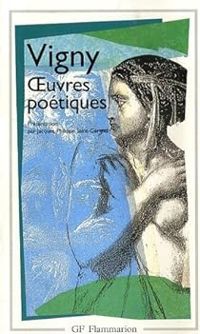 Couverture du livre Oeuvres poétiques - Alfred De Vigny