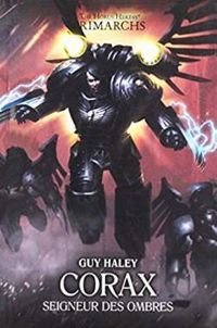 Couverture du livre Corax, Seigneur des Ombres - Guy Haley