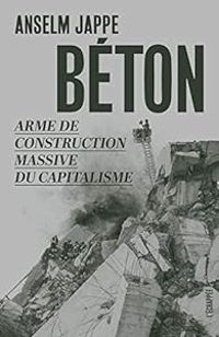 Anselm Jappe - Béton