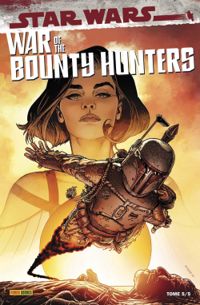 Couverture du livre Star Wars - War of the Bounty Hunters - Charles Soule