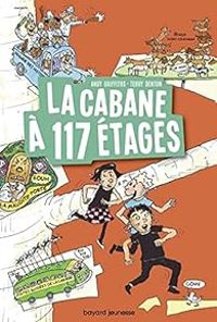 Andy Griffiths - La cabane à 117 étages