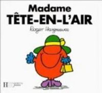 Roger Hargreaves - Madame Tête-en-l'air