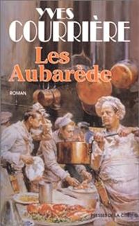 Yves Courriere - Les Aubarède