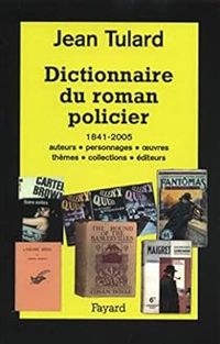 Couverture du livre Dictionnaire du roman policier - Jean Tulard