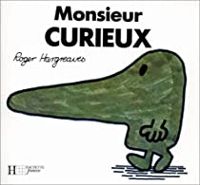 Couverture du livre Monsieur Curieux - Roger Hargreaves