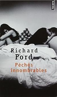 Richard Ford - Péchés innombrables