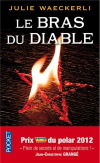 Julie Waeckerli - Le bras du diable