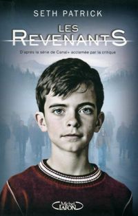 Patrick Seth - Les Revenants - tome 1 