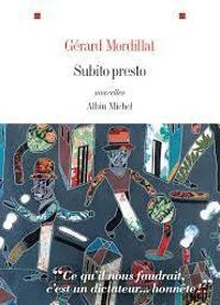 Couverture du livre Subito presto - Gerard Mordillat