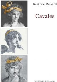 Couverture du livre Cavales - Beatrice Deru Renard