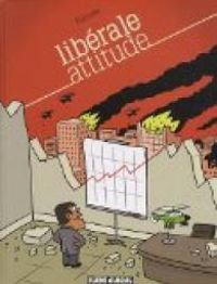 Couverture du livre Libérale attitude - Rudy Spiessert