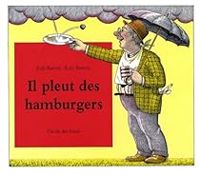 Judi Barrett - Il pleut des hamburgers