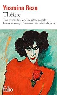 Couverture du livre Théâtre - Yasmina Reza