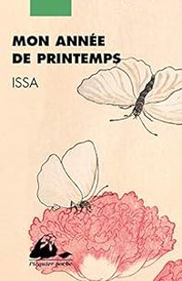 Couverture du livre Mon année de printemps - Issa 