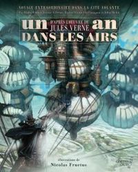 Couverture du livre Un an dans les airs - Johan Heliot - Nicolas Fructus - Raphal Albert - Jeanne A Debats - Raphal Granier De Cassagnac