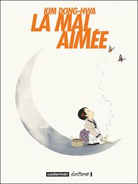 Kim Dong-hwa - La mal aimée