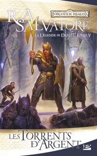 R.a. Salvatore - Todd Lockwood(Illustrations) - Les Torrents d'argent