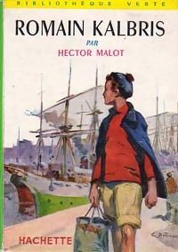 Couverture du livre Romain Kalbris - Hector Malot