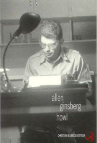 Allen Ginsberg - Howl et autres poèmes 