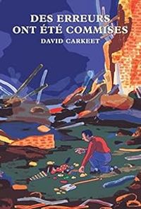 David Carkeet - Des erreurs ont été commises