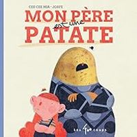 Cee Cee Mia - Mon père est une patate