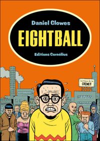 Daniel Clowes - Eightball