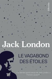 Couverture du livre Le vagabond des étoiles - Ed. limitée - Jack London