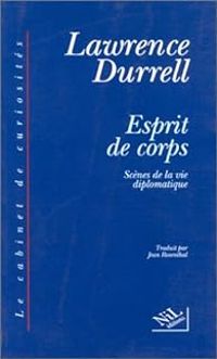 Lawrence Durrell - Esprit de corps