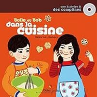 Natalie Tual - Gilles Belouin - Bulle et Bob dans la cuisine