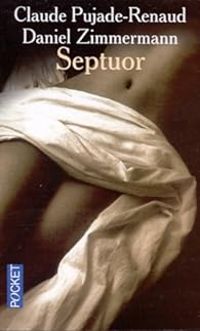 Couverture du livre Septuor - Claude Pujade Renaud - Daniel Zimmermann