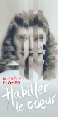 Michele Plomer - Habiller le coeur