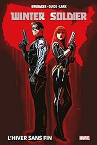 Couverture du livre Winter Soldier : L'hiver sans fin - Ed Brubaker