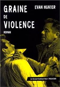 Ed Mcbain - Graine de violence