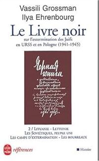 Ilya Ehrenbourg - Vassili Grossman - Lintuanie, Lettonie. Les soviétiques peuple uni.