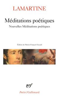 Alphonse De Lamartine - Méditations poétiques