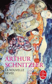 Couverture du livre La Nouvelle rêvée - Arthur Schnitzler