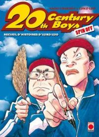 Couverture du livre 20th Century Boys - Spin Off - Naoki Urasawa - Takashi Nagasaki