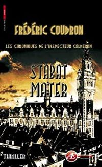 Frederic Coudron - Stabat Mater