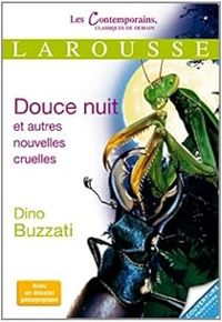 Couverture du livre Douce Nuit et autres nouvelles cruelles - Dino Buzzati