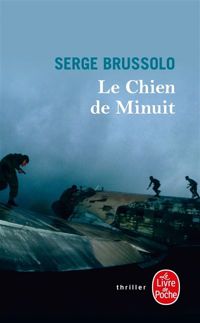 Couverture du livre Le Chien de minuit - Serge Brussolo