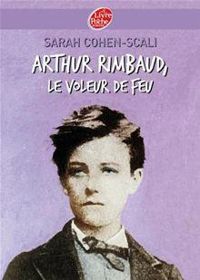 Sarah Cohen-scali - Bruno Mallart - Arthur Rimbaud