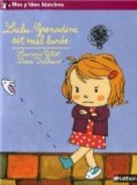 Couverture du livre Lulu-Grenadine est mal lunée - Laurence Gillot - Lucie Durbiano