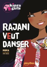 Couverture du livre Kinra girls : Rajani veut danser - Elvire Murail