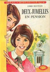 Enid Blyton - Deux jumelles en pension