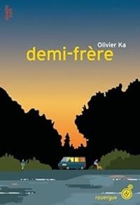 Olivier Ka - Demi-frère