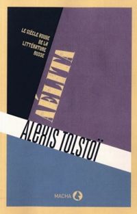 Couverture du livre Aélita - Alexis Nikolaievitch Tolstoi