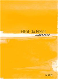 Couverture du livre Elliot du Néant - Sabrina Calvo